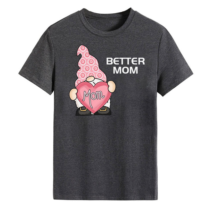 Gnome Lover Better Mom T-Shirt