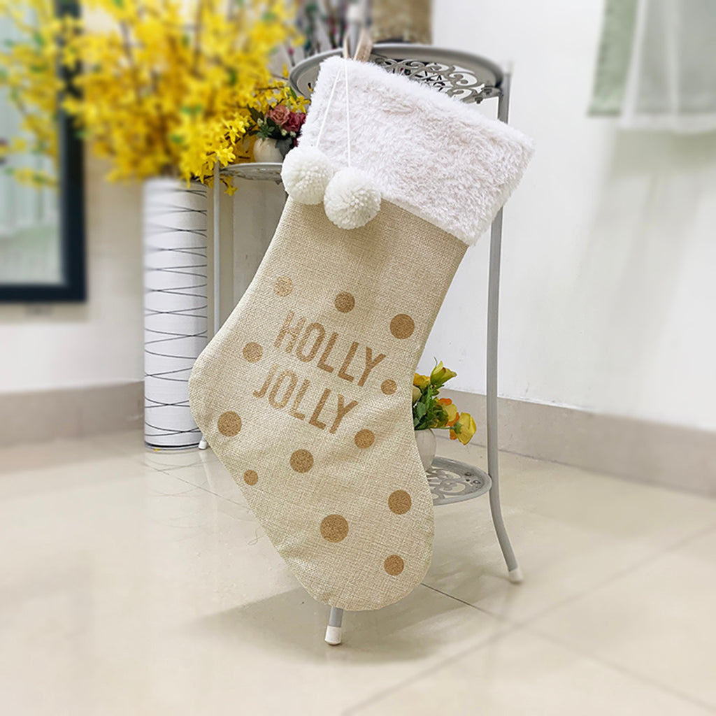 Have A Holly Jolly Christmas - Unique Chrismas Stocking