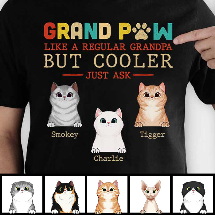 Grandpaw Like A Regular Grandpa But Cooler - Personalized Unisex T-Shirt