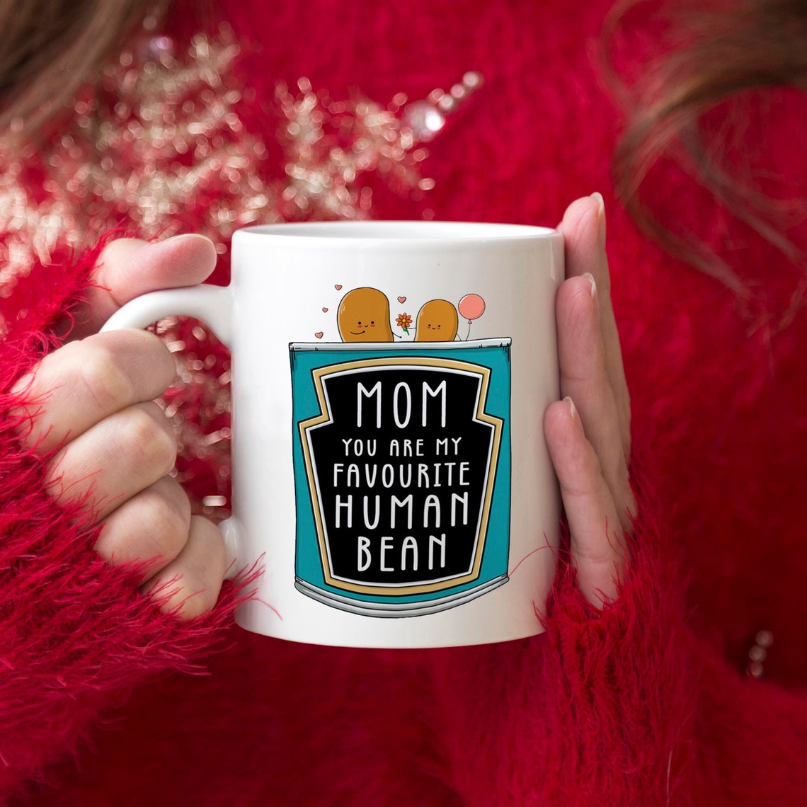 You're My Favourite Human Bean - Personalized Custom Mother's Day Mug